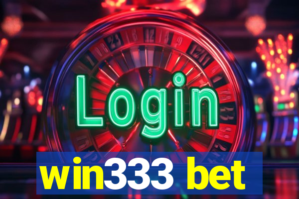 win333 bet